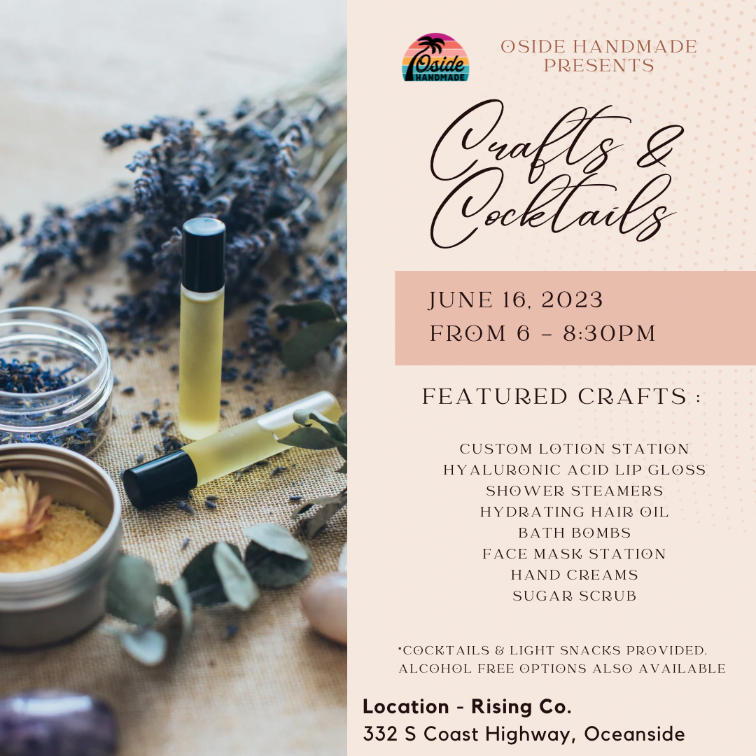 Oside Handmade Presents : Crafts & Cocktails - June 16, 2023 ...