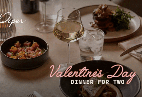 Valentine’s Dinner at Piper