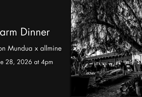 Maison Mundua x allmine Farm Dinner